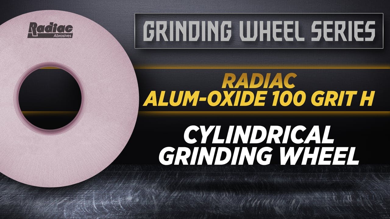 06 - RADIAC ALUM - OXIDE CYLINDRICAL GRINDING WHEEL 100 GRIT H